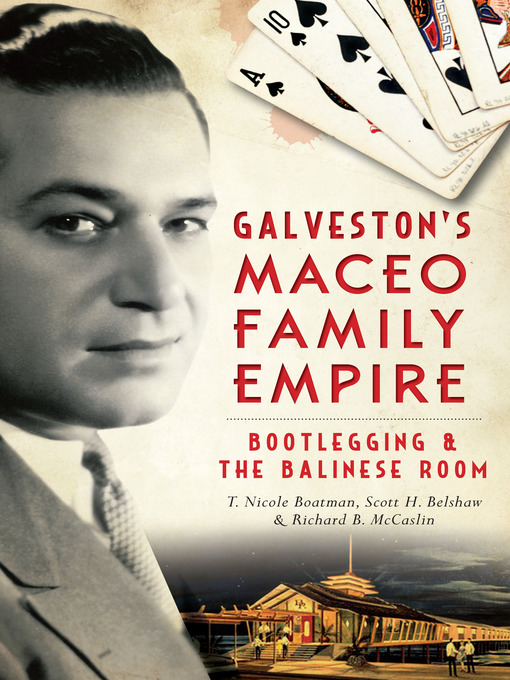 Title details for Galveston's Maceo Family Empire by T. Nicole Boatman - Wait list